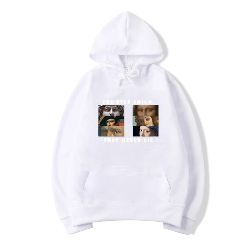 Unisex Winter White The Eyes Chico Then Never Lie Cotton Hoodies